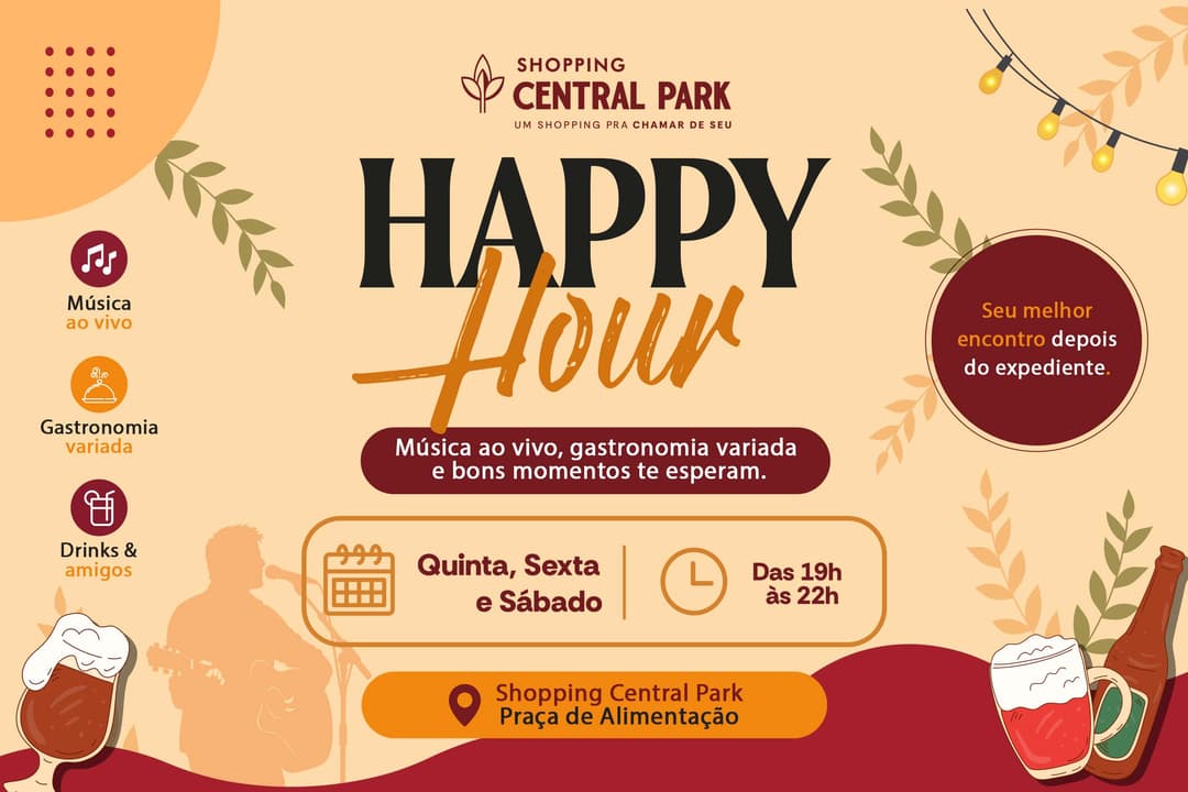 HAPPY HOUR - PRAÇA DE ALIMENTAÇÃO - SCP